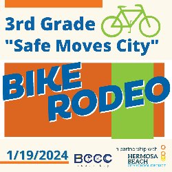 3rd Grade \"Safe Moves City\" Bike Rodeo 1/19/2024